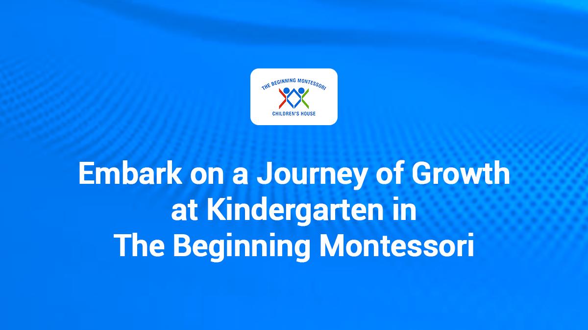 Beginning Montessori 4
